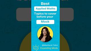 Want a H1? Applied Maths Mock Topics - Top Tips! #appliedmathematics #mocks