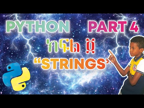 "Strings" | Python Lesson 4