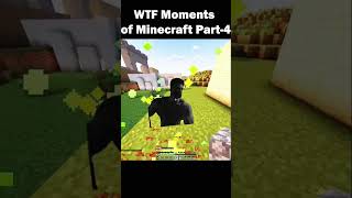 Minecraft WTF Moments Part-4 #minecraft #shorts