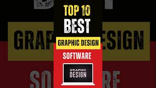 Top 10 Best Graphic Design Software for 2024