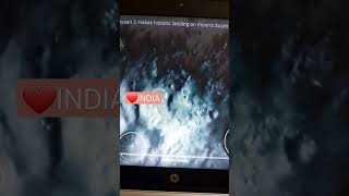 #chandrayaan3 #southpole #first #country #isro ❤️❤️❤️🔥🔥🔥 #proudtobeindian ##congratulations #isro