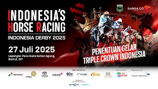 INDONESIA'S HORSE RACING: INDONESIA DERBY 2025