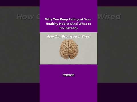 Why You Keep Failing at Your Healthy Habits #healthyhabits #mindsetshift #behaviorchange