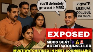 #MBBS SEAT FRAUD: THE TRUTH ABOUT AGENTS/COUNSELLORS | MUST WATCH VIDEO ⚠️⚕️#neet2025 #MbbsAdmission
