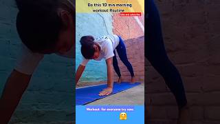 Do this 10 min morning  workout Routine #trending #motivation #song #workout #workoutroutine