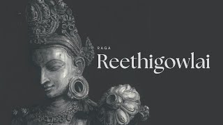 Raag Reethigowlai: The Soulful Blend of Carnatic Melodies – by Shanmukha Sreevatsa & Saketh Ram.