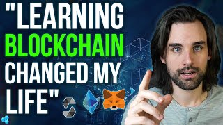 Blockchain Development Changed My Life