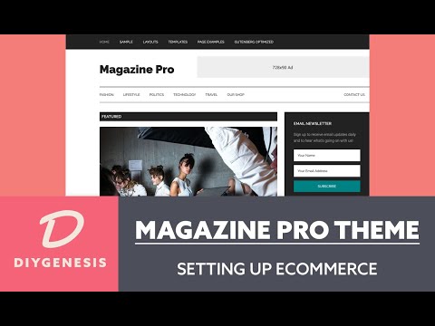 Magazine Pro Theme StudioPress 2020 - How To Set Up Ecommerce Tutorial