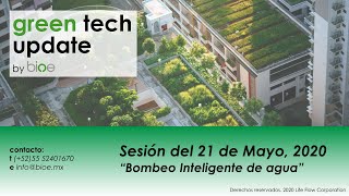 6- BIOE - Tech Update 21 de Mayo. Bombeo Inteligente de Agua