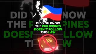 The Philippines Doesn’t Follow this Law?!