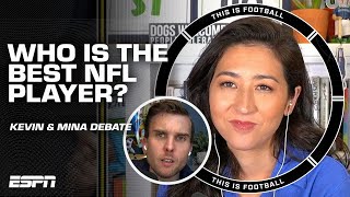 Who is the Best Player in the NFL? 👀 Mina Kimes & Kevin Clark Debate | This Is Football