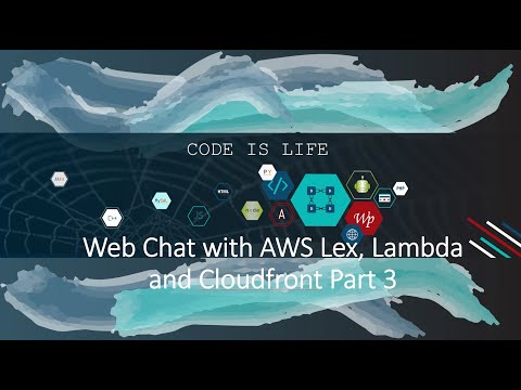 Cloud Project - Web Chat with AWS Lex, Lambda and CloudFront - Part 3