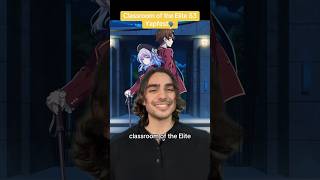 Love this anime still 🫡 #anime #animereview #classroomoftheelite #classroomoftheeliteseason3
