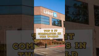Top 5 IT Companies in the World #shorts