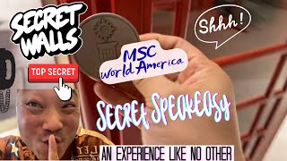 What is it like inside MSC WORLD AMERICA's Hottest Speakeasy?