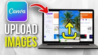 How To Upload Images To Canva (Easy)