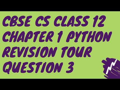 C Q-3 Chapter 1 Python Revision Tour Class 12 CBSE Computer Science 2020-21 Solution