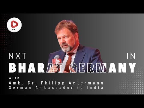 HE Amb. Dr. Philipp Ackermann on India-Germany Relations | NXT Conclave 2025