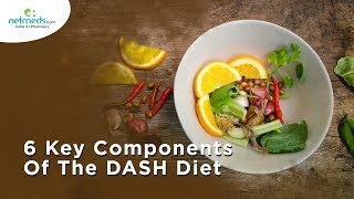 6 Key Components Of The DASH Diet