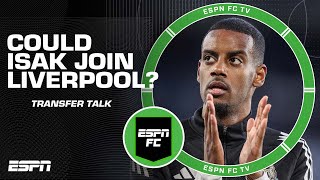 Alexander Isak TO LIVERPOOL! Can Arne Slot tempt the striker to leave Newcastle? | ESPN FC