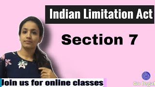 Section 7 of LIMITATION ACT || Disability of one of several persons || Go legal