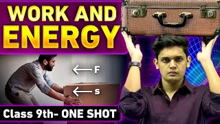 Work and Energy Complete Chapter🔥| CLASS 9th Science | NCERT covered | Prashant Kirad