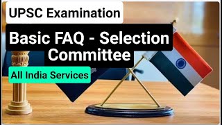 Union Public Service Commission | Chapter 5   | Select Committee - AIS FAQ #ias #ifs #ips