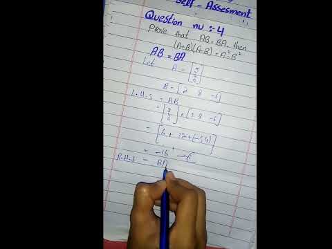 aiou chapter 5 self assessment prove that AB=BA than (A+B) (A-B) =A^2-B^2 #aiou #1429  #chapter5