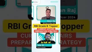 Current Affairs Preparation Strategy I RBI Grade B Topper Interview | RBI Grade B Strategy | EduTap