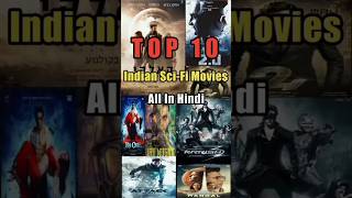 TOP 10 Indian Sci-Fi Movies All In Hindi 🔥🥶👌#shortvideo #kpfilmigyan#music