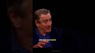 Robert Deniro acting advice.