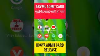 Ho Gya Admit card release                                           abvmu admit card 2025 #cnet2025