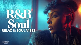 Elegant Soul Vibes 🎷 | Neo Soul & R&B for Your Mood