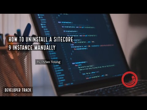 How to Uninstall a Sitecore 9 Instance Manually