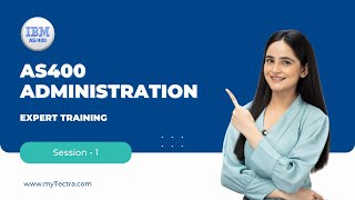 AS400 Administration Tutorial for Beginners | AS400 Administration Training Session - 1 | myTectra