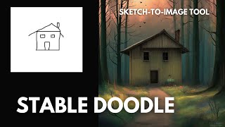 Stable Doodle from Stability AI - A New Sketch-to-Image Tool