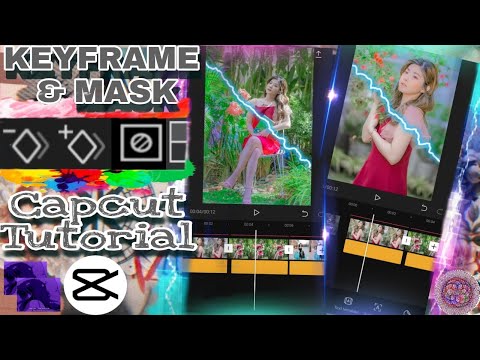 How to Use Keyframe and Mask in Capcut 2021| Basic Capcut Tutorial 2021
