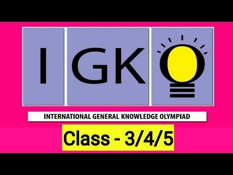 IGKO olympiad Class 3 4 5 |  GK Olympiad | General Knowledge questions with answers | online classes