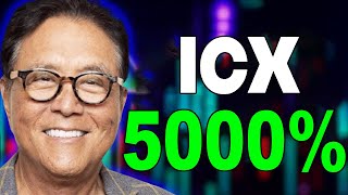 ROBERT KIYOSAKI: ICX WILL 5000% IN THIS DATE - ICON PRICE ANALYSIS & PREDICTION 2023-2030