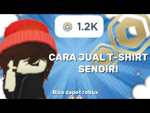 CARA JUAL T-SHIRT SENDIRI[roblox]