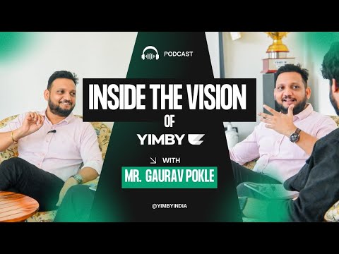 INSIDE THE VISION X GAURAV POKLE | YIMBYINDIA |