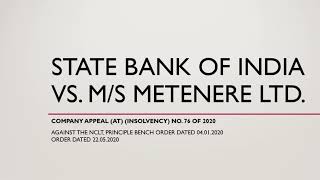 NCLAT Judgment in case of SBI vs. M/s Metenere Ltd. CA(Inso) 76/2020