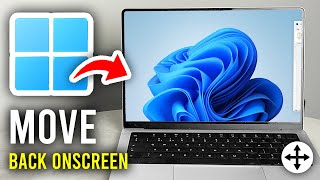 How To Move Window That Is Off Screen - Step By Step