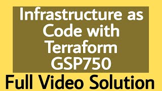 Infrastructure as Code with Terraform GSP750 Google Learn To Earn