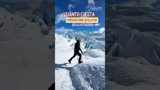 How much does it cost to hike on the Perito Moreno Glacier in Patagonia, Argentina?
