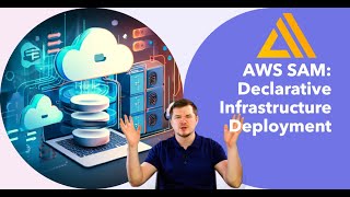 Short overview of AWS SAM