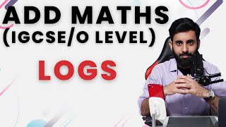 IGCSE/O level Add Maths - Logs (Concepts and Past Papers)