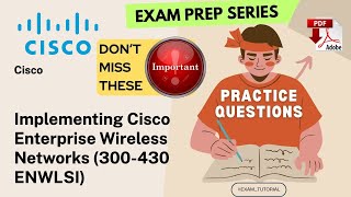 300-430 Exam Tutorial🔥IMPORTANT TOPICS🔥| Implementing Cisco Enterprise Wireless Networks (300-430