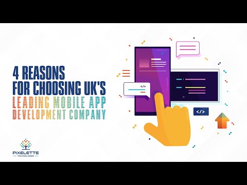 4 reasons for choosing UK's leading mobile app development company