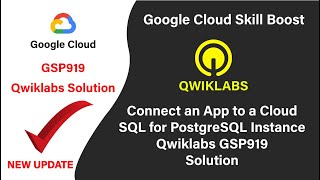 Connect an App to a Cloud SQL for PostgreSQL Instance || #qwiklabs || #GSP919 || solution